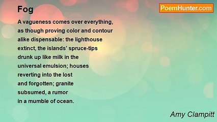 Amy Clampitt - Fog