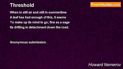 Howard Nemerov - Threshold