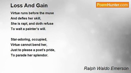 Ralph Waldo Emerson - Loss And Gain