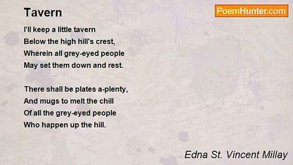 Edna St. Vincent Millay - Tavern