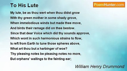 William Henry Drummond - To His Lute