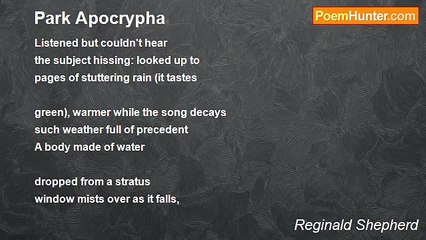 Reginald Shepherd - Park Apocrypha