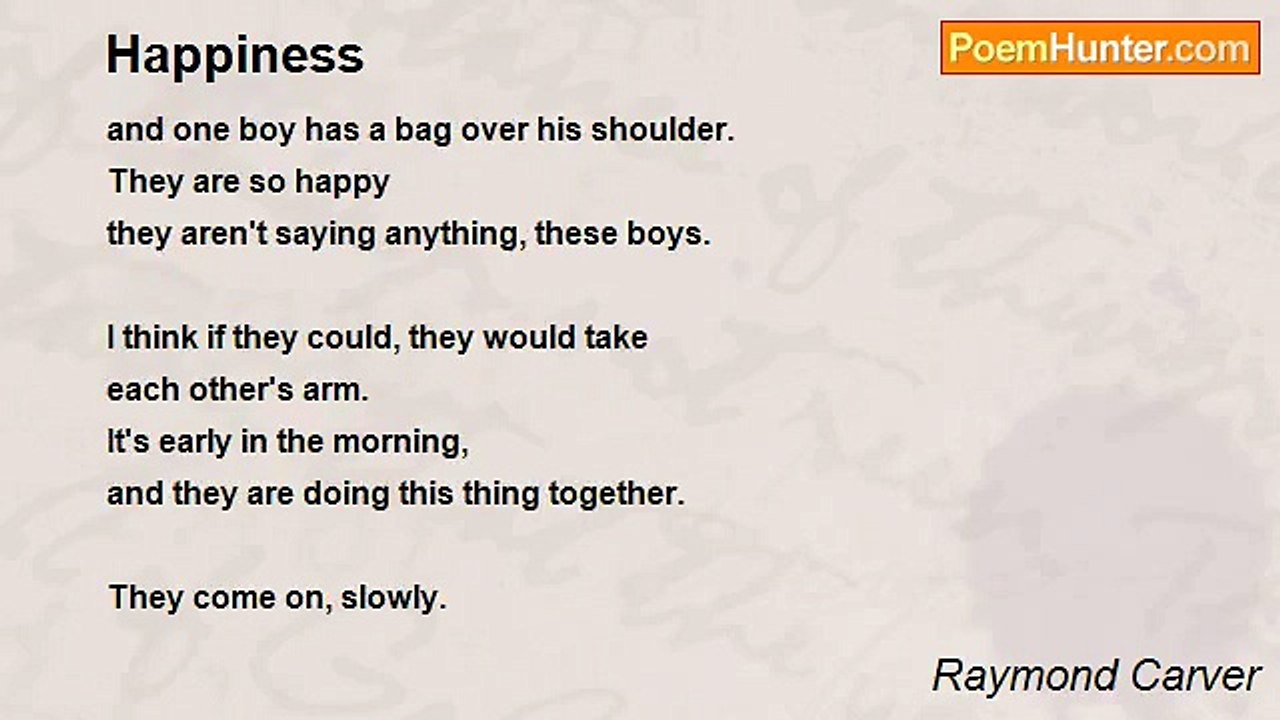 Raymond Carver - Happiness