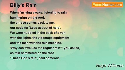 Hugo Williams - Billy's Rain
