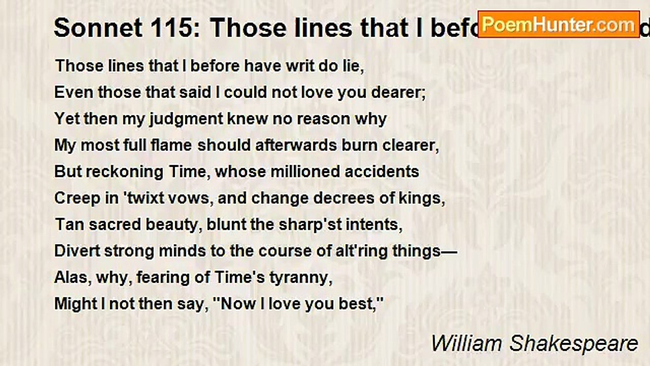 William Shakespeare - Sonnet 115: Those lines t...