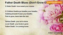 Allen Ginsberg - Father Death Blues (Don't Grow Old, Part V)