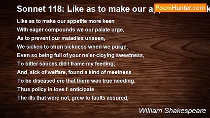 William Shakespeare - Sonnet 118: Like as to make our appetite more keen