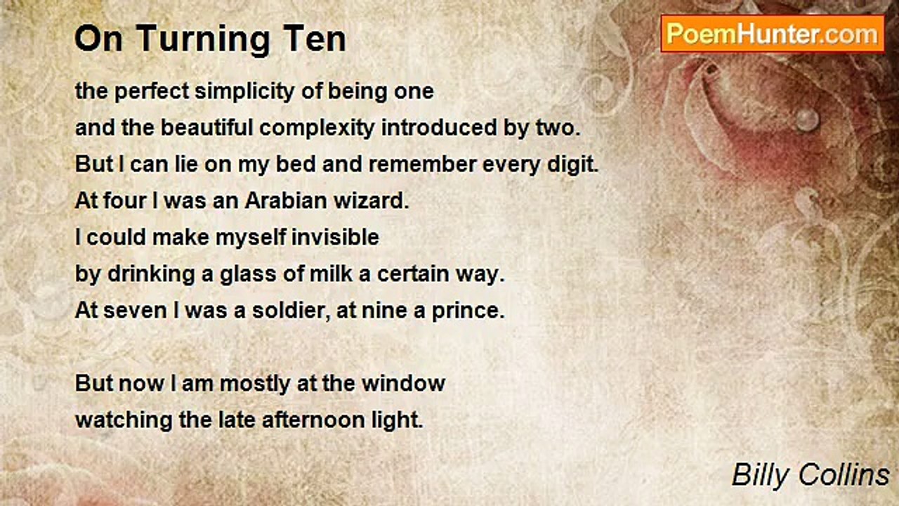Billy Collins - On Turning Ten