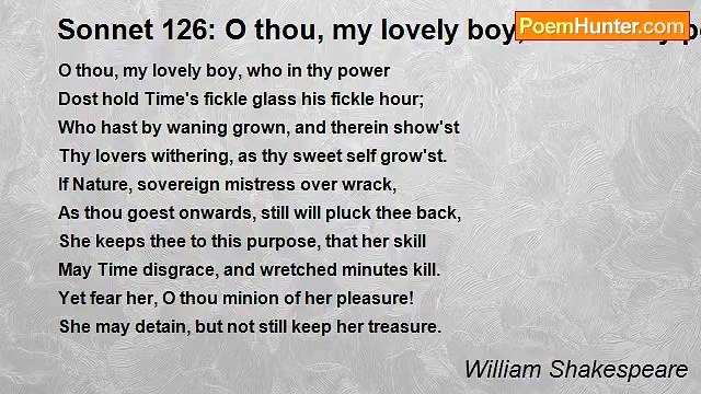 William Shakespeare - Sonnet 126: O thou, my lovely boy, who in thy power