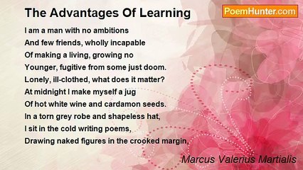 Marcus Valerius Martialis - The Advantages Of Learning