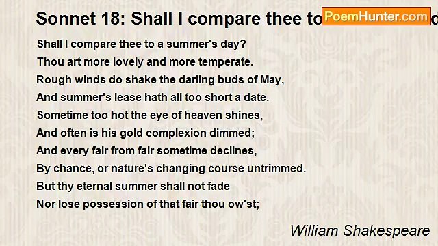 William Shakespeare - Sonnet 18: Shall I compare thee to a summer's day?