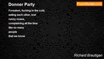 Richard Brautigan - Donner Party