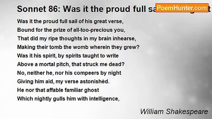 William Shakespeare - Sonnet 86: Was it the proud full sail of his great verse