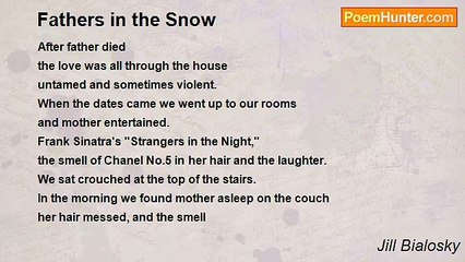 Jill Bialosky - Fathers in the Snow
