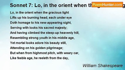 William Shakespeare - Sonnet 7: Lo, in the orient when the gracious light
