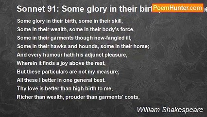 William Shakespeare - Sonnet 91: Some glory in their birth, some in their skill