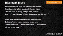 Sterling A. Brown - Riverbank Blues