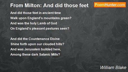 William Blake - From Milton: And did those feet