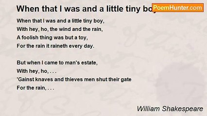 William Shakespeare - When that I was and a little tiny boy