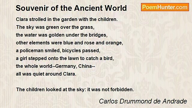 Carlos Drummond de Andrade - Souvenir of the Ancient World