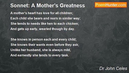 Dr John Celes - Sonnet: A Mother’s Greatness