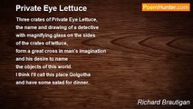 Richard Brautigan - Private Eye Lettuce