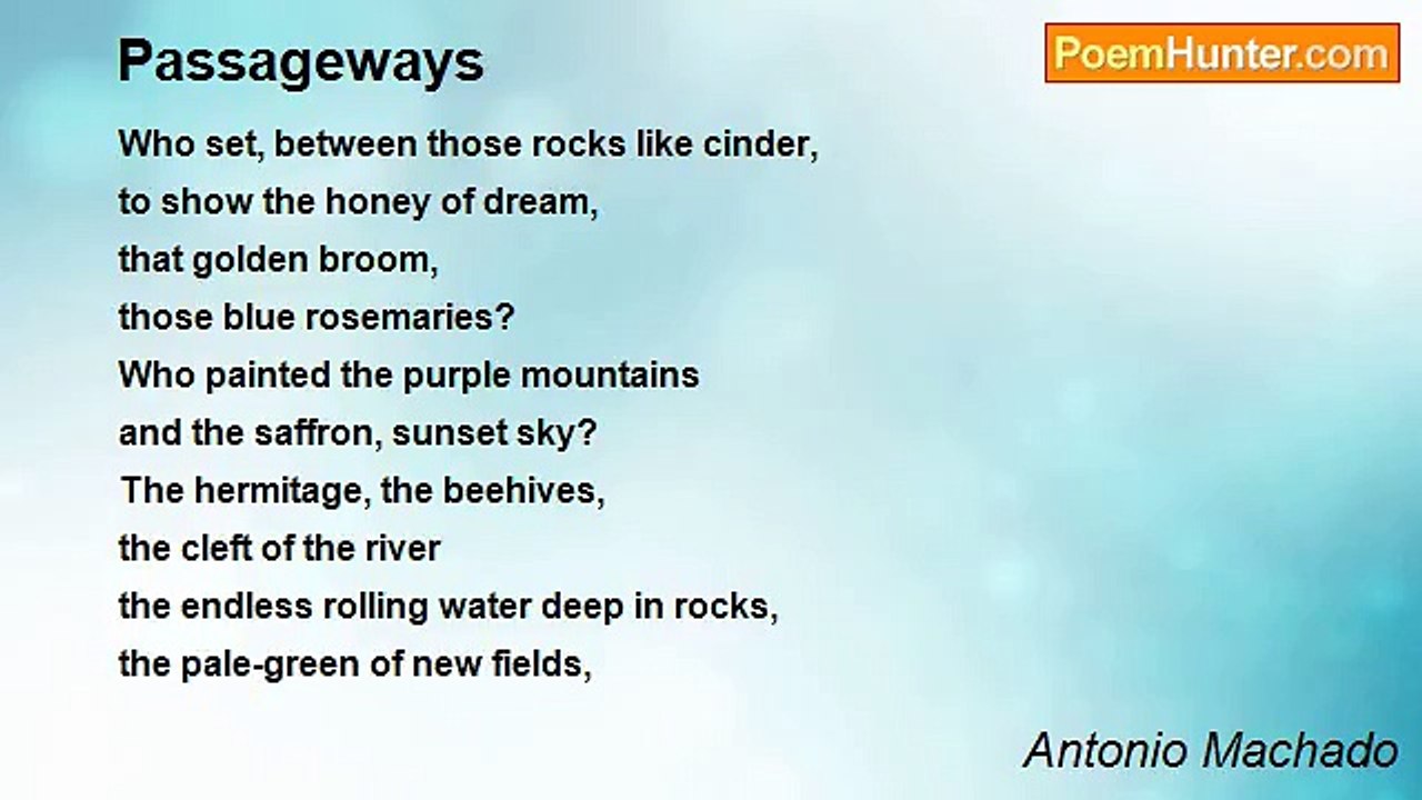 Antonio Machado - Passageways
