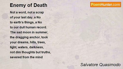 Salvatore Quasimodo - Enemy of Death