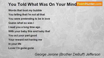 George Jerone (Brother DeBuff) Jefferson - You Told What Was On Your Mind