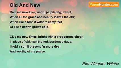 Ella Wheeler Wilcox - Old And New