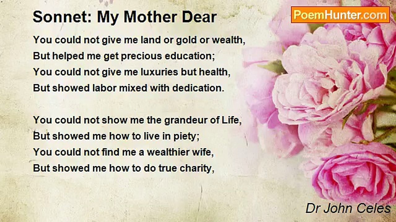 Dr John Celes - Sonnet: My Mother Dear