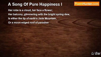 Li Bai - A Song Of Pure Happiness I