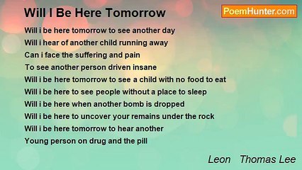 Leon   Thomas Lee - Will I Be Here Tomorrow