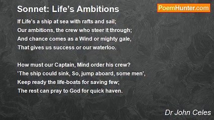 Dr John Celes - Sonnet: Life’s Ambitions