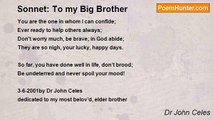 Dr John Celes - Sonnet: To my Big Brother