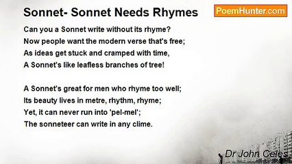 Dr John Celes - Sonnet- Sonnet Needs Rhymes