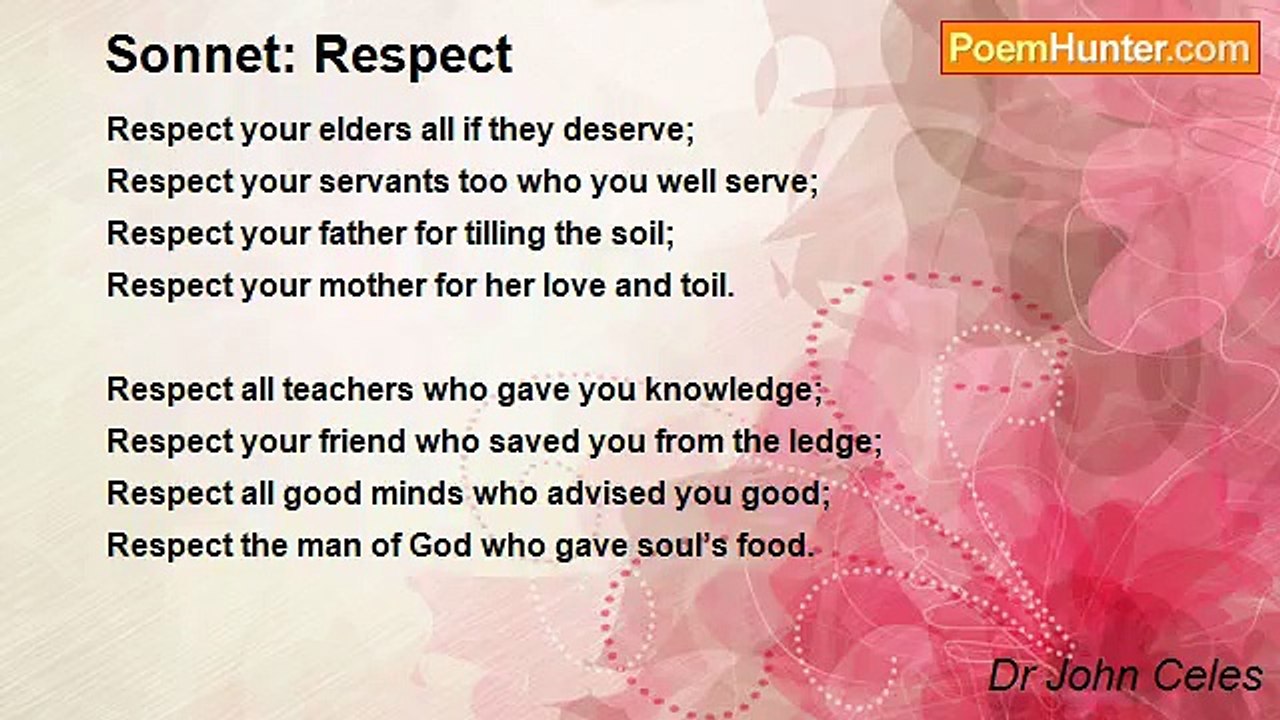 Dr John Celes - Sonnet: Respect