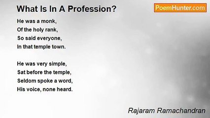 Rajaram Ramachandran - What Is In A Profession?