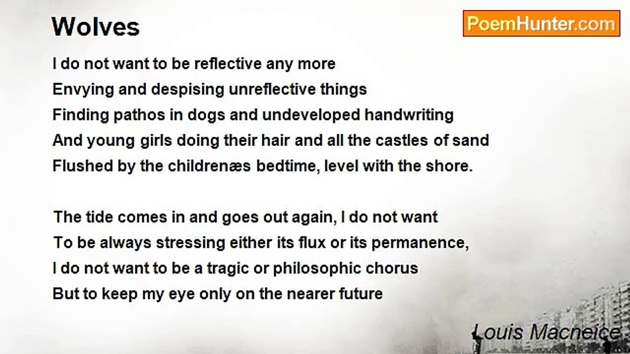 Louis Macneice - Wolves