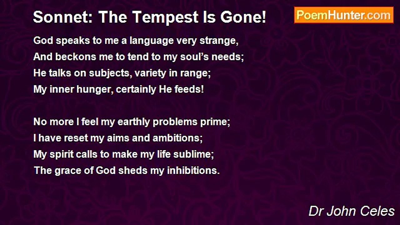 Dr John Celes - Sonnet: The Tempest Is Gone!