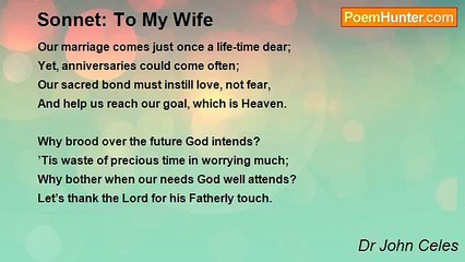 Dr John Celes - Sonnet: To My Wife