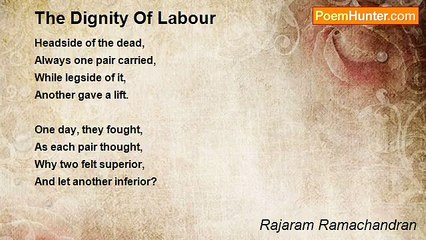 Rajaram Ramachandran - The Dignity Of Labour