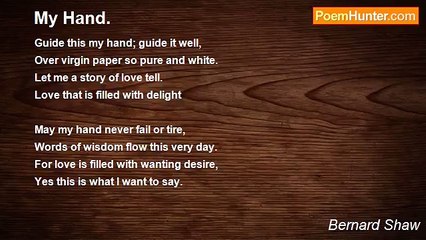 Bernard Shaw - My Hand.