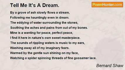 Bernard Shaw - Tell Me It’s A Dream.