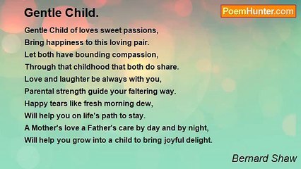 Bernard Shaw - Gentle Child.