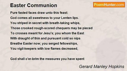 Gerard Manley Hopkins - Easter Communion