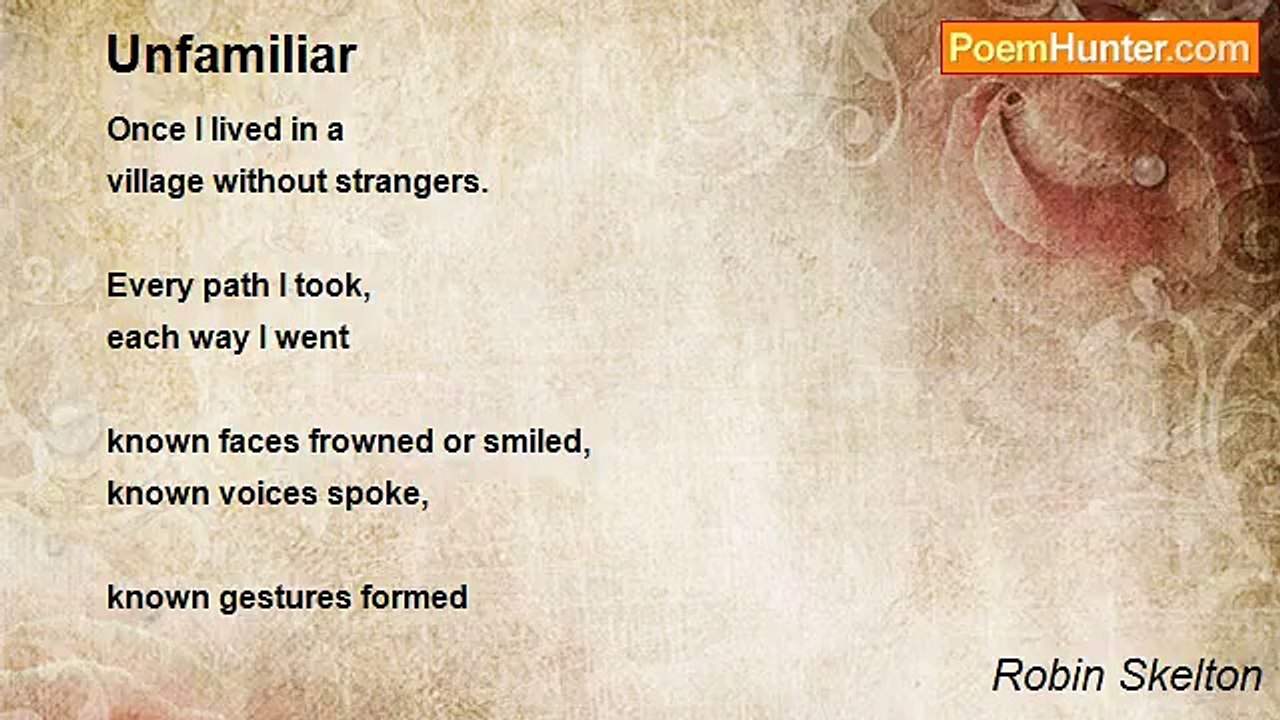 Robin Skelton - Unfamiliar