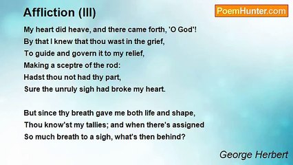 George Herbert - Affliction (III)
