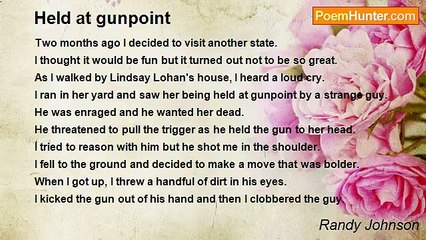 Randy Johnson - Held at gunpoint