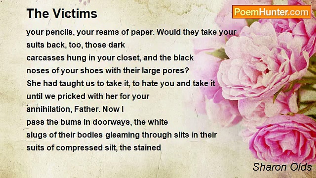 Sharon Olds - The Victims